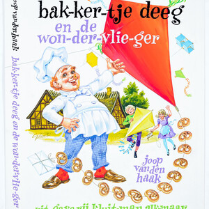 Bak-ker-tje deeg - Gerard van Straaten